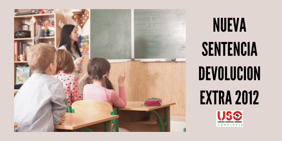 USO consigue la devolución de la extra a 132 profesores de Córdoba. Sindicato USO-Andalucía