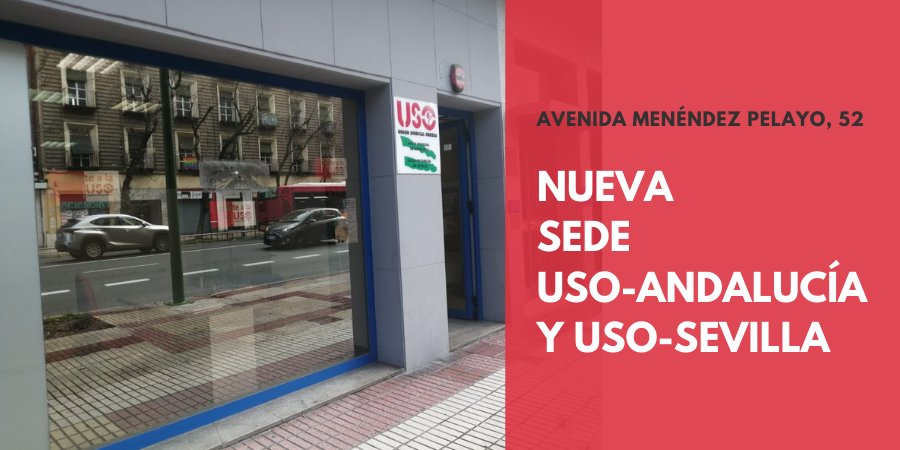 Nueva sede de USO-Andalucía y USO-Sevilla
