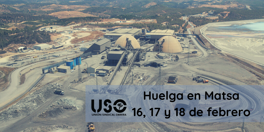 Huelga en Matsa contra el incumplimiento de convenio y despidos. Sindicato USO-Andalucía