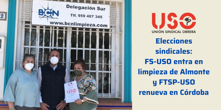 FS-USO suma 2 nuevas delegadas en limpieza y FTSP-USO renueva en Córdoba