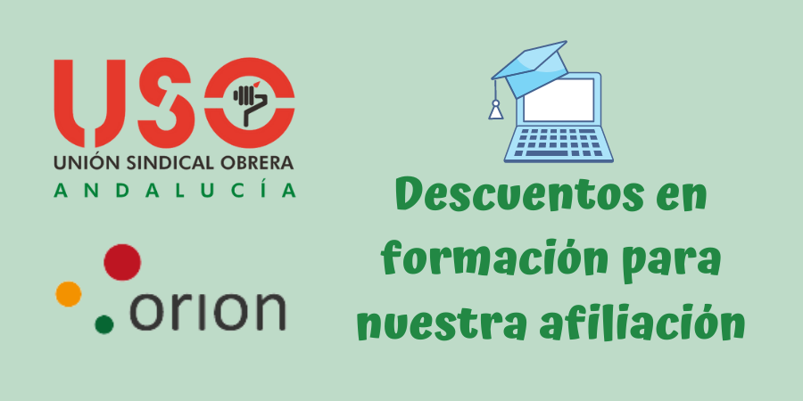 Convenio con Orion e-learning para descuentos en cursos on-line para nuestra afiliación en Andalucía
