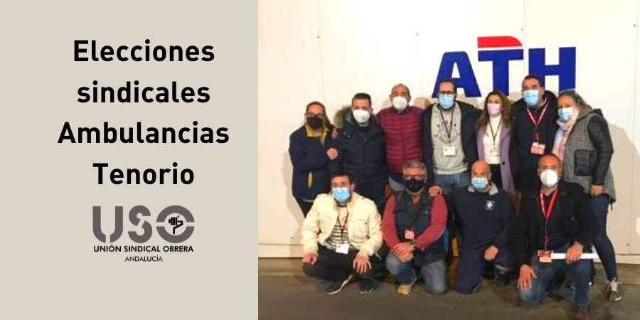 USO-Andalucía consigue 6 delegados en Ambulancias Tenorio en Sevilla